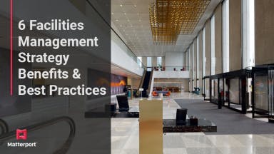 6 Facilities Management Strategy Benefits & Best Practices teaser