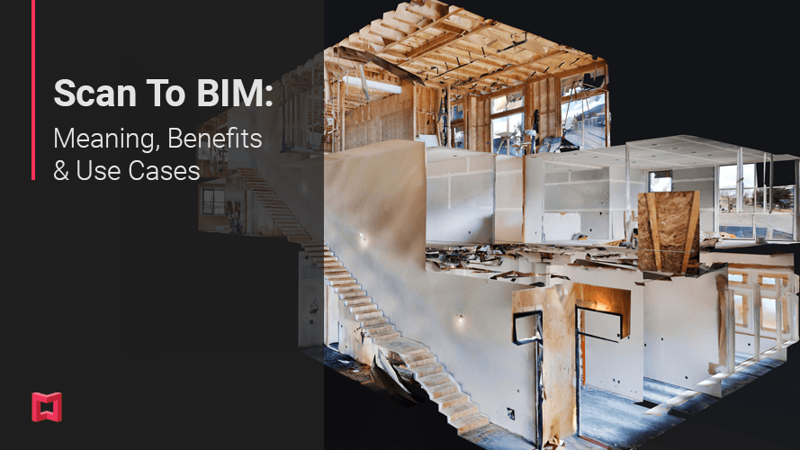 Scan To BIM - Meaning, Benefits & Use Cases teaser